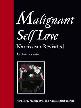 Malignant Self Love Narcissism Revisited Thumbnail